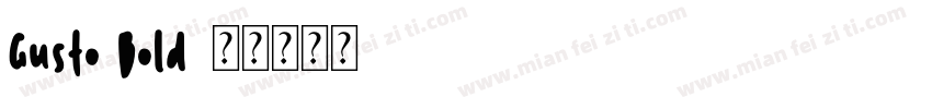 Gusto Bold字体转换
